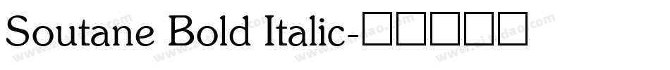 Soutane Bold Italic字体转换